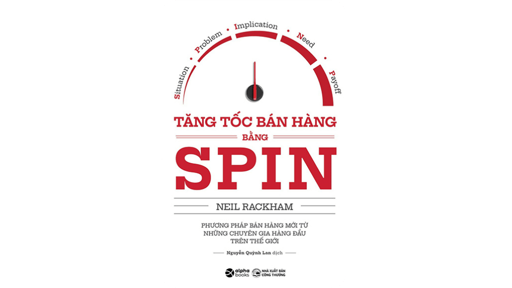 Tăng Tốc Bán Hàng Bằng SPIN