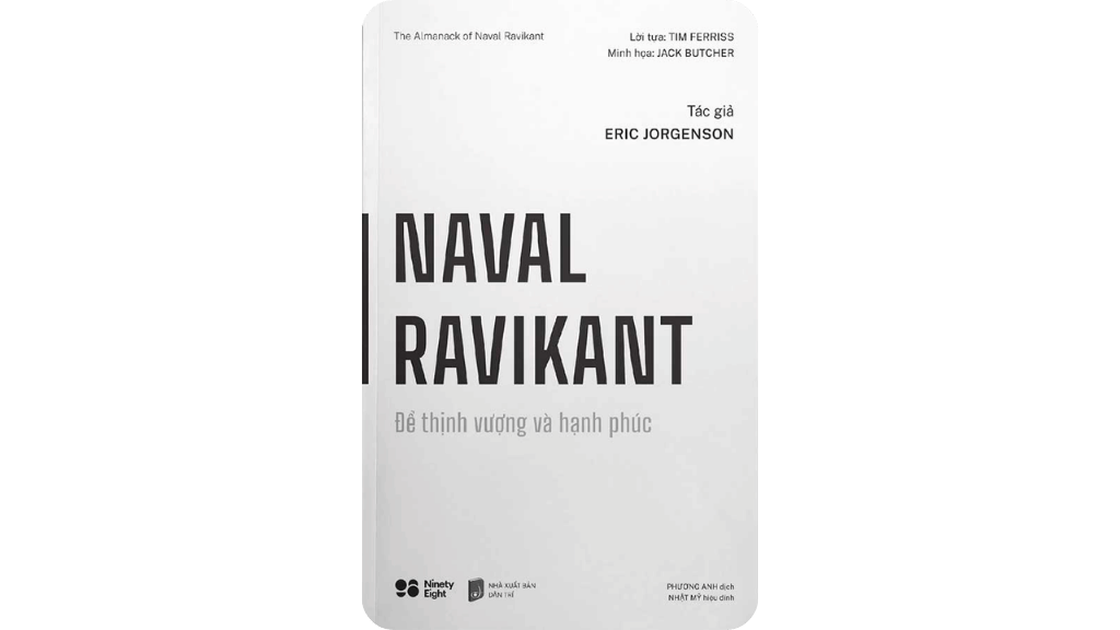 Naval Ravikant - Để thịnh vượng và hạnh phúc