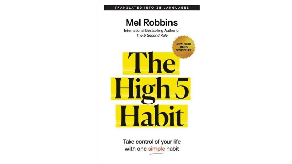 High 5 – Thói Quen Đưa Bạn Đến Thành Công