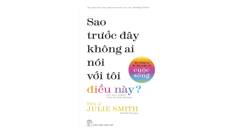 Sao Trước Đây Không Ai Nói Với Tôi Điều Này?